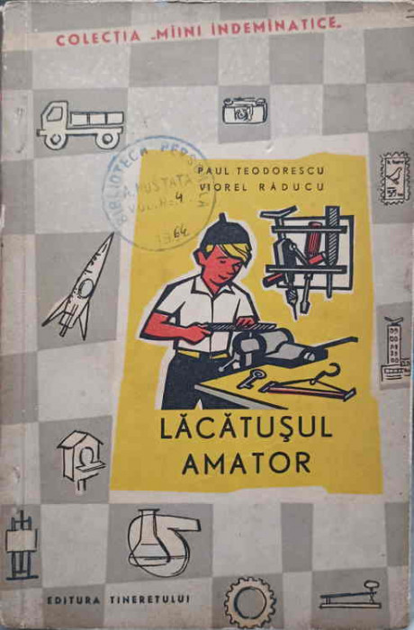 LACATUSUL AMATOR-PAUL TEODORESCU, VIOREL RADUCU