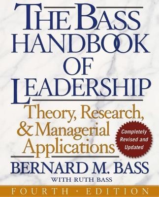 The Bass Handbook of Leadership: Theory, Research, and Managerial Applications foto