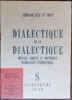 Gherasim Luca &amp; Trost - Dialectique de la dialectique / Surrealism 1945, ed. anastatica, franceza, bibliofilie