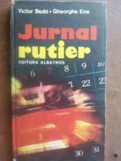 Jurnal rutier- Victor Beda, Gheorghe Ene foto