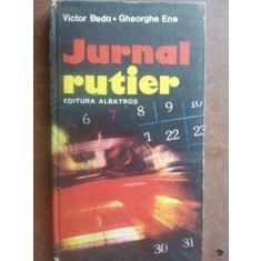 Jurnal rutier- Victor Beda, Gheorghe Ene
