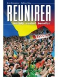 Cumpara ieftin REUNIREA. Realitati, costuri, beneficii/Dan Dungaciu, Petrisor Peiu