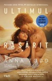 Ultimul răsărit - Paperback brosat - Trei