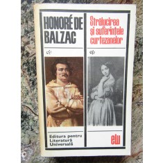 HONORE DE BALZAC - STRALUCIREA SI SUFERINTELE CURTEZANELOR