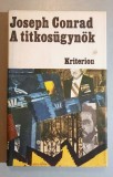 A titkosugynok - Joseph Conrad - Agentul secret ( l. maghiara)