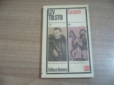 Lev Tolstoi - Cazacii foto