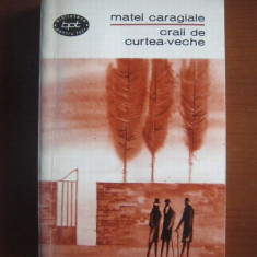 Mateiu I. Caragiale - Craii de Curtea-veche (editie 1965)