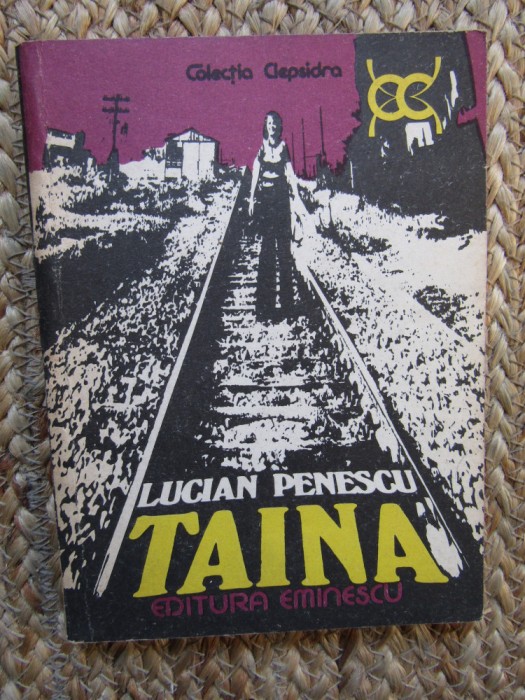 Lucian Penescu - Taina