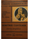 Ion Verdeș - Dimitrie Cantemir - Istoria ieroglifică (editia 1977)