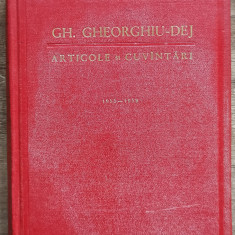 Articole si cuvantari 1955-1959 - Gh. Gheorghiu-Dej