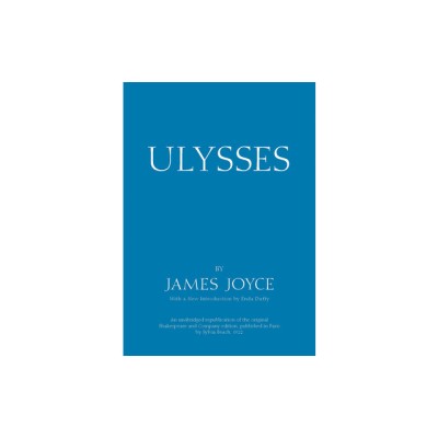 Ulysses: An Unabridged Republication of the Original Shakespeare and Company Edition, Published in Paris by Sylvia Beach, 1922 foto