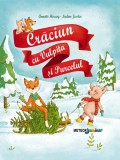 Craciun cu Vulpita si Purcelul - Annette Herzog - Editura Meteor Press