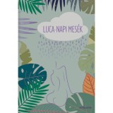 Luca-napi mes&eacute;k - Imre Eszter