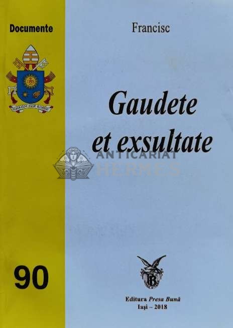 Gaudete et exsultate - 2018 - Francisc (G15)