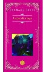 Lupul de stepa (Rao Clasic) - Hermann Hesse