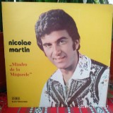 -Y - NICOLAE MARTIN - MINDRO DE LA MAGURELE - DISC VINIL - STARE EX, Populara