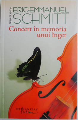 Concert in memoria unui inger &amp;ndash; Eric-Emmanuel Schmitt foto