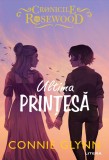 Ultima printesa, Connie Glynn