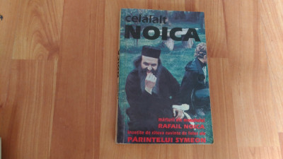 CELALALT NOICA-MARTURII ALE MONAHULUI RAFAIL NOICA-PREOT EUGEN DRAGOI- PREOT NINEL TUGUI foto