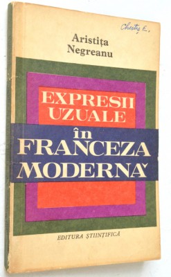 Expresii uzuale in Franceza moderna Aristita Negreanu 1972 foto