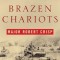 Brazen Chariots