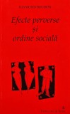 Cumpara ieftin Efecte perverse si ordine sociala - 1998 - Raymond Boudon (BE112)
