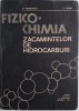 Fizico-chimia zacamintelor de hidrocarburi &ndash; Gabriel Manolescu, Elena Soare