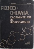 Fizico-chimia zacamintelor de hidrocarburi &ndash; Gabriel Manolescu, Elena Soare