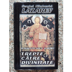 Diagnosticarea Karmei Trepte Catre Divinitate Vol. 6 - S.n. Lazarev ,554197