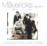 The Mavericks - The Mavericks Collection, CD