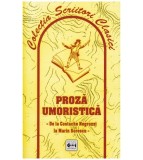 - Proza umoristica - de la Costache Negruzzi la Marin Sorescu - -
