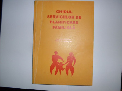 Ghidul Serviciilor De Planificare Familiara - Carlos M. Huezo, Charels S. Carignan ,551857 foto