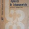 APLICATII IN TRIGONOMETRIE-CONSTANTIN IONESCU TIU-265510