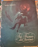FAT FRUMOS DIN LACRIMA - MIHAIL EMINESCU, ILUSTRATII DE MARCELA CORDESCU