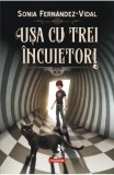 Usa cu trei incuietori - Sonia Fernandez Vidal - Editura Polirom