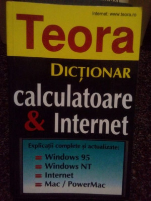 Bryan Pfaffenberger - Dictionar. Calculatoare si internet (editia 1999) foto