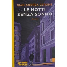 Le notti senza sonno &ndash; Gian Andrea Cerone