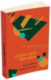 Calea spre Nirvana | Louis de La Vallee Poussin