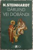 Daruind vei dobandi - N. Steinhardt, Alte carti religioase