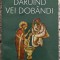 Daruind vei dobandi - N. Steinhardt