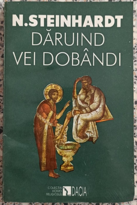 Daruind vei dobandi - N. Steinhardt