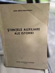 Adina Berciu Draghicescu - Stiintele auxiliare ale istoriei