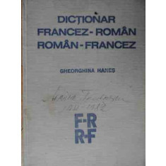 Dictionar Francez-roman Roman-francez - Gheorghina Hanes ,522939
