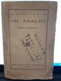 GH. ASACHI. VIATA SI OPERA SA - E. LOVINESCU
