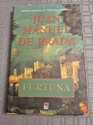 Furtuna Juan Manuel De Prada foto