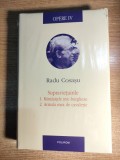 Cumpara ieftin Radu Cosasu -Opere IV. Supravietuirile 1. Ramasitele mic-burgheze; 2. Armata mea