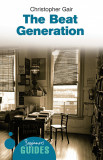 The Beat Generation | Christopher Gair, Oneworld Publications