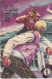 Carte I.M. Stefan Misiune Speciala - Actiune, Suspans, Agent Secret, Spionaj, Aventura, Limba Romana, Brosata, Stare Buna, 62 Pagini, 1966