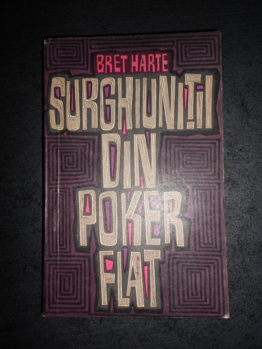 BRET HARTE - SURGHIUNITI DIN POKER FLAT