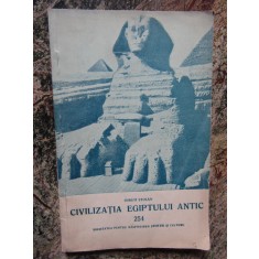 IORGU STOIAN - CIVILIZATIA EGIPTULUI ANTIC